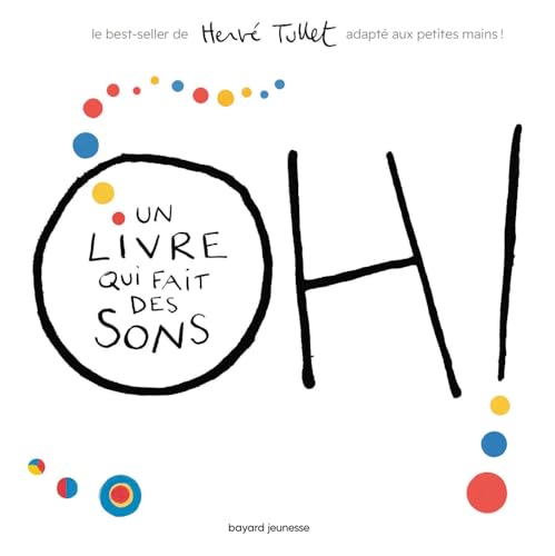 Oh! Un livre qui fait des sons (tout carton) von BAYARD JEUNESSE