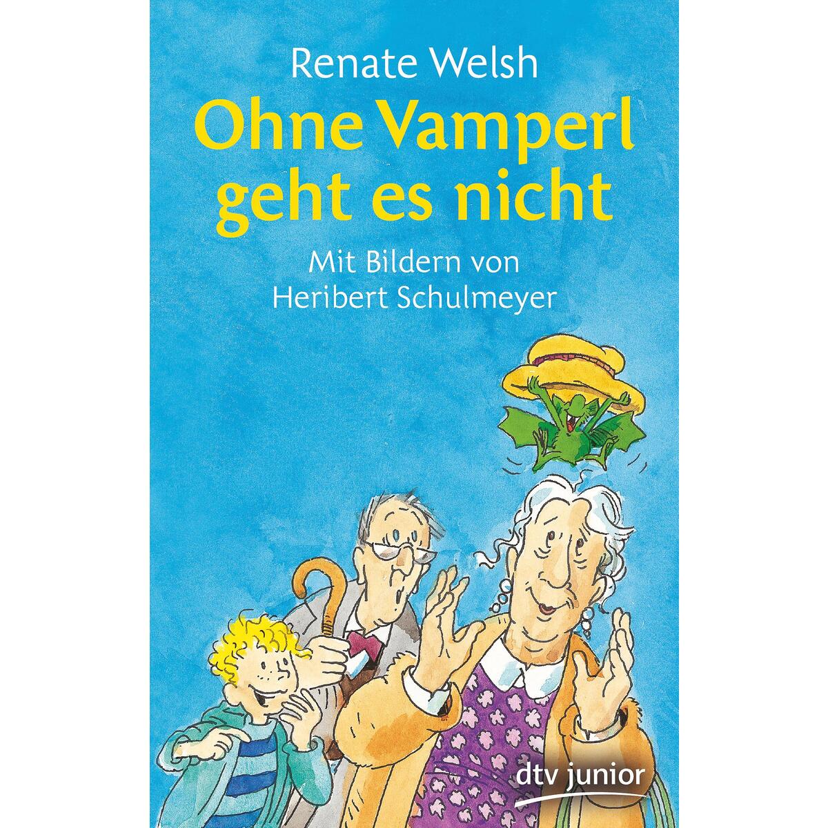Ohne Vamperl geht es nicht von dtv Verlagsgesellschaft