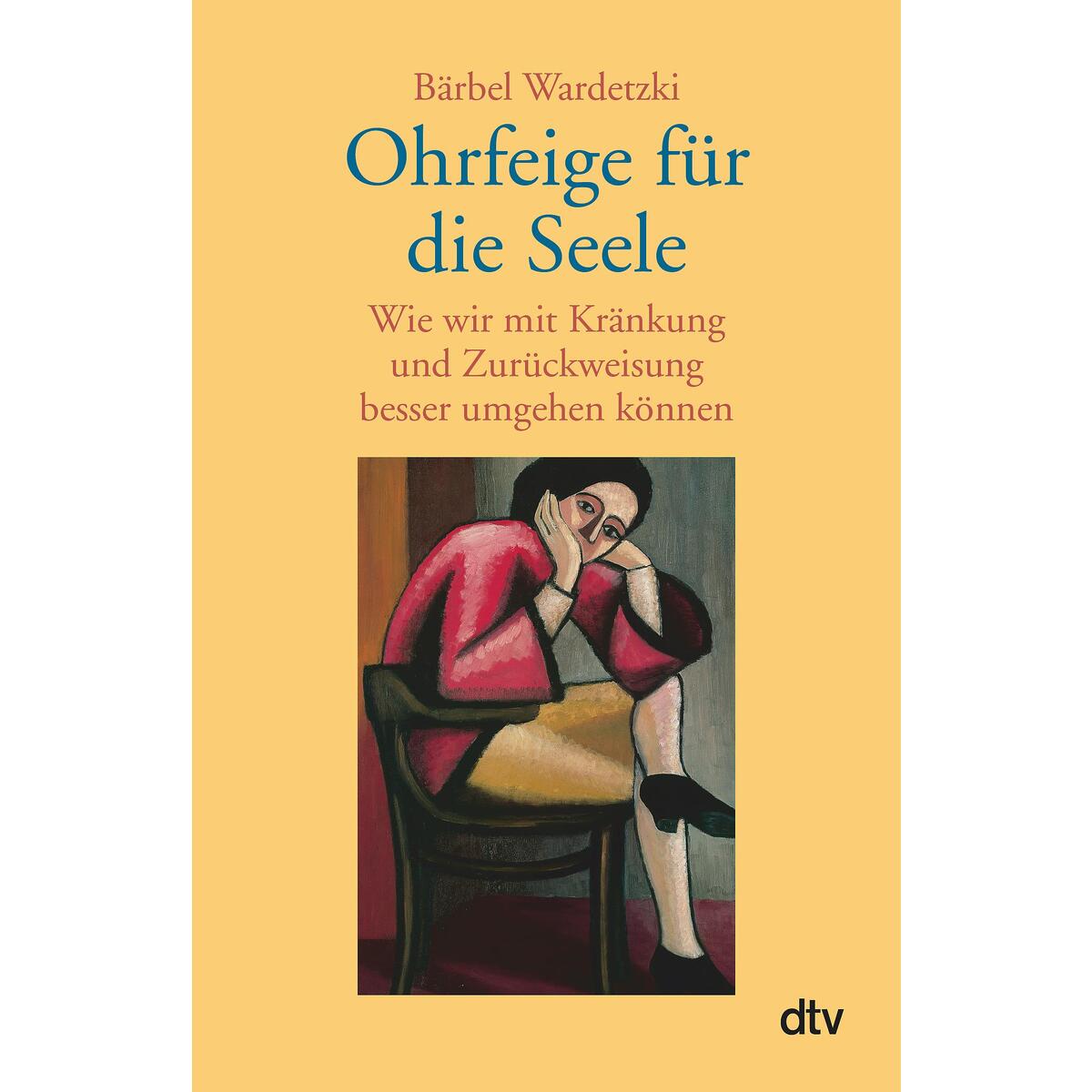 Ohrfeige für die Seele Ohrfeige für die Seele von dtv Verlagsgesellschaft