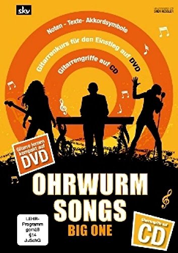 Ohrwurm Songs - Big One, für Gitarre, m. Audio-CD u. DVD: Noten - Texte - Akkordsymbole. Gitarrenkurs für den Einstieg auf DVD und Gitarrengriffe auf CD