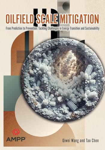 Oilfield Scale Mitigation von AMPP