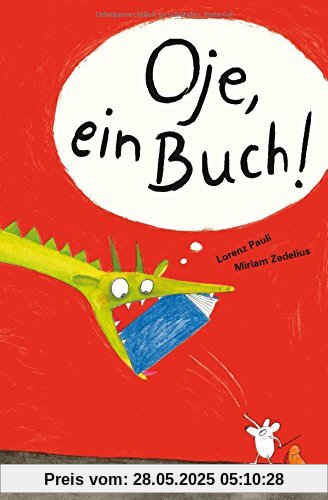 Oje, ein Buch! Oje, ein Buch!