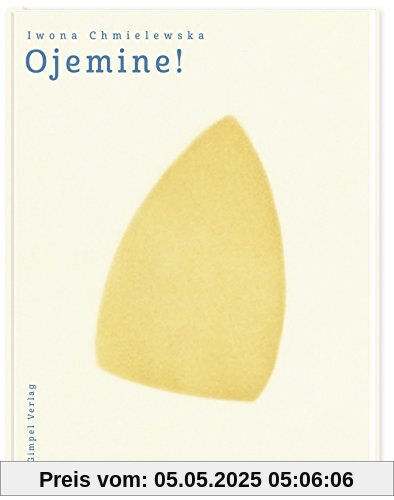 Ojemine!