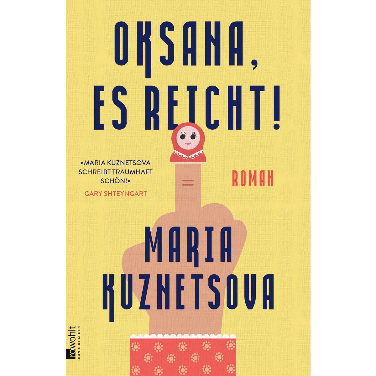 Oksana, es reicht! Oksana, es reicht! von Rowohlt Verlag GmbH