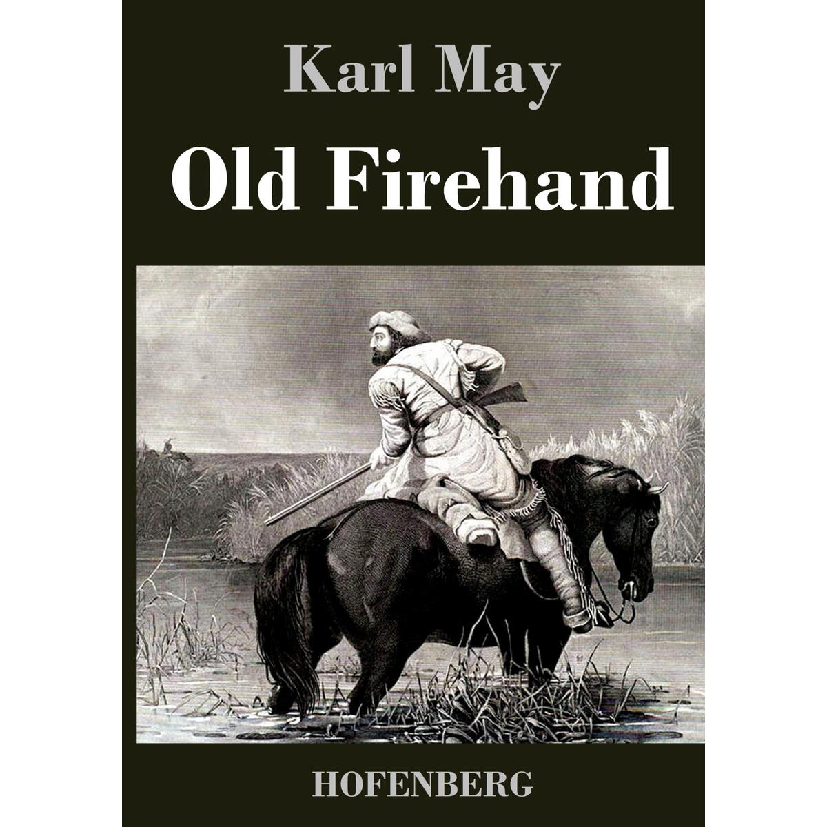Old Firehand von Hofenberg