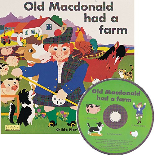 Old MacDonald Had a Farm [With CD] (Classic Books with Holes 8x8 with CD) von Child's Play