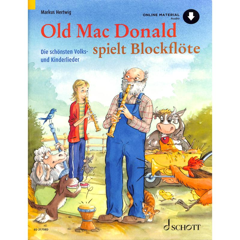 Old MacDonald spielt Blockflöte