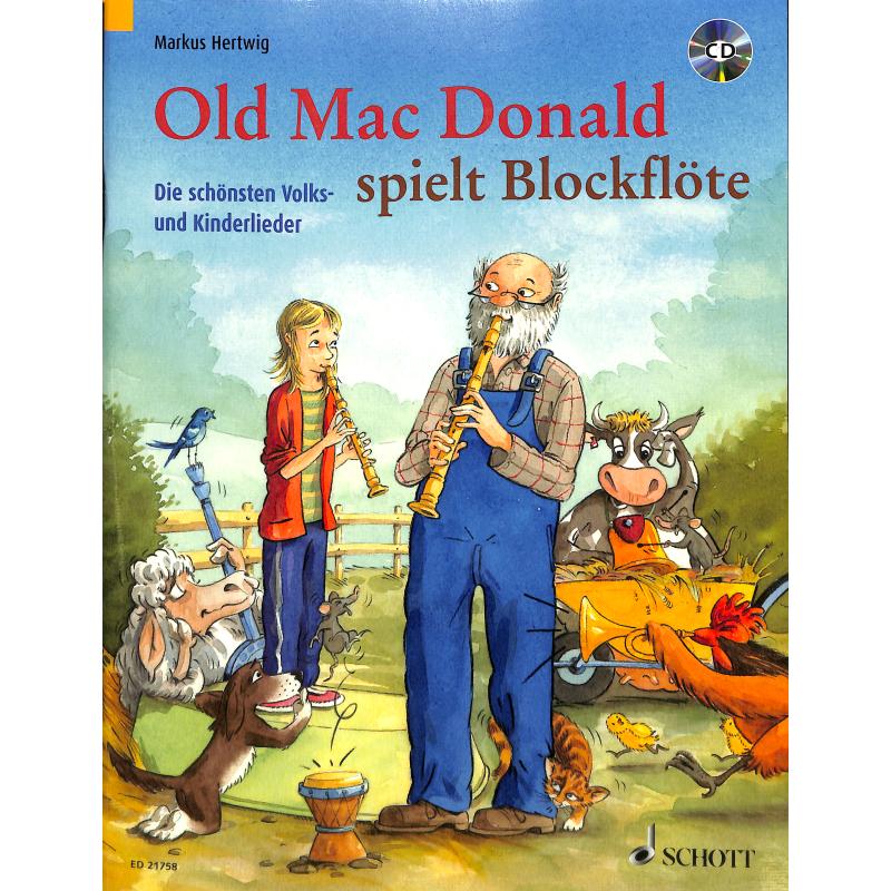 Old MacDonald spielt Blockflöte