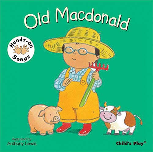 Old Macdonald: BSL (British Sign Language) (Hands-On Songs) von CHILD'S PLAY (INTERNATIONAL) LTD