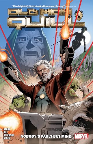 OLD MAN QUILL VOL. 1: NOBODY'S FAULT BUT MINE: Nobody's Fault but My Own OLD MAN QUILL VOL. 1: NOBODY'S FAULT BUT MINE: Nobody's Fault but My Own