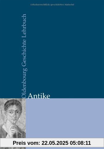 Oldenbourg Geschichte Lehrbuch: Antike