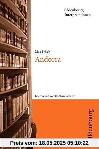Oldenbourg Interpretationen: Andorra: Band 35