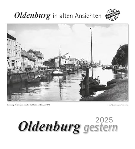 Oldenburg gestern 2025: Oldenburg in alten Ansichten