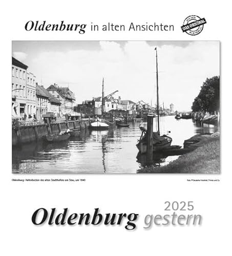 Oldenburg gestern 2025: Oldenburg in alten Ansichten Oldenburg gestern 2025: Oldenburg in alten Ansichten