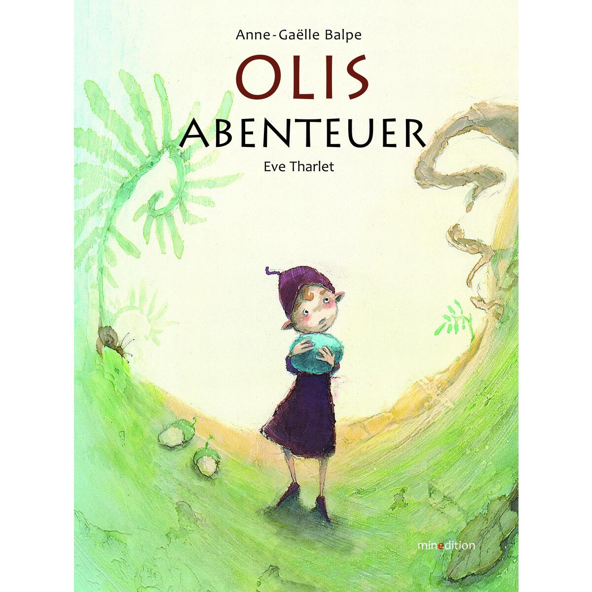 Olis Abenteuer Olis Abenteuer von minedition AG