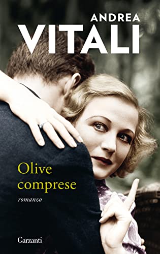 Olive comprese von Garzanti Libri