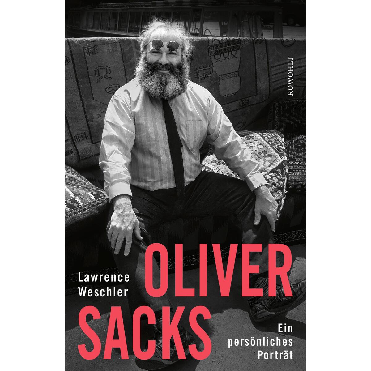 Oliver Sacks von Rowohlt Verlag GmbH