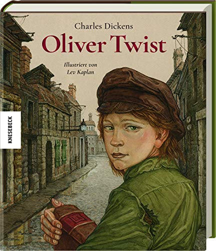 Oliver Twist: Hochwertige Geschenkausgabe des Kinderbuch-Klasssikers nach Charles Dickens ab 10 Jahren (Knesebeck Kinderbuch Klassiker: Ingpen)