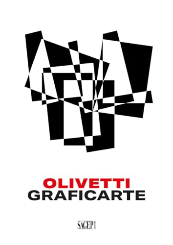 Olivetti Graficarte. Ediz. multilingue (Sagep cataloghi) von SAGEP