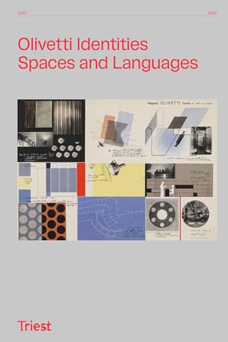 Olivetti Identities: Spaces and Languages 1933–1983 von Triest Verlag