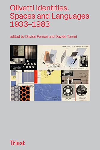 Olivetti Identities: Spaces and Languages 1933–1983