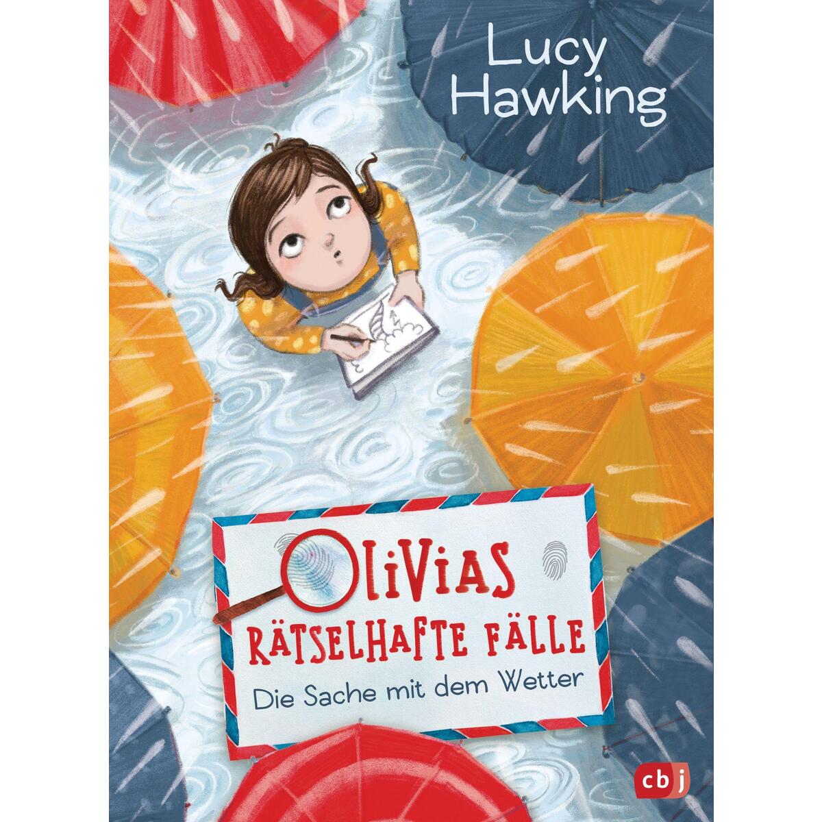 Olivias rätselhafte Fälle - Die Sache mit dem Wetter Olivias rätselhafte Fälle - Die Sache mit dem Wetter von cbj