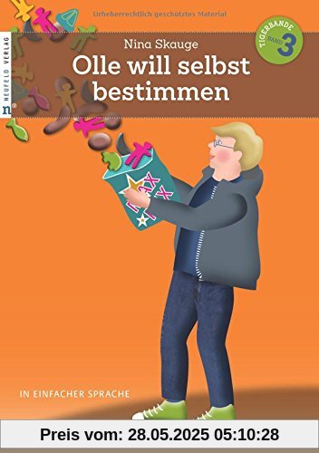 Olle will selbst bestimmen: In einfacher Sprache (Die Tigerbande - in einfacher Sprache)