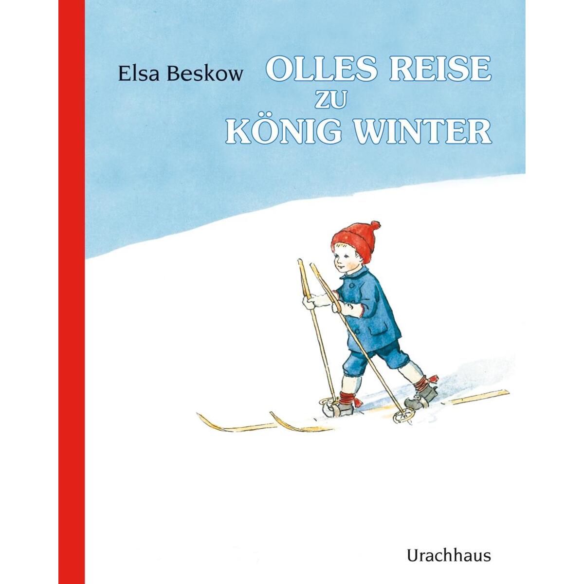 Olles Reise zu König Winter Olles Reise zu König Winter von Urachhaus/Geistesleben