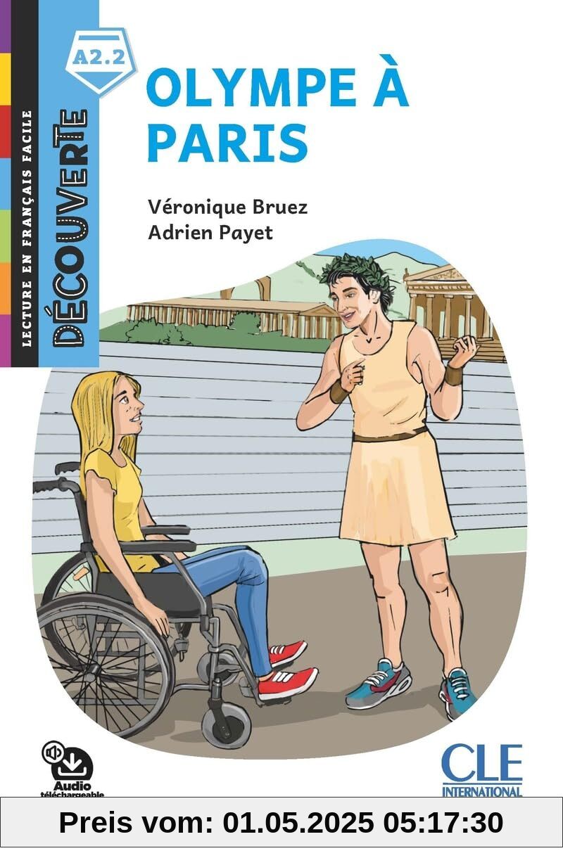 Olympe à Paris. Lecture Découverte. Niveau A2.2. Con File audio per il download