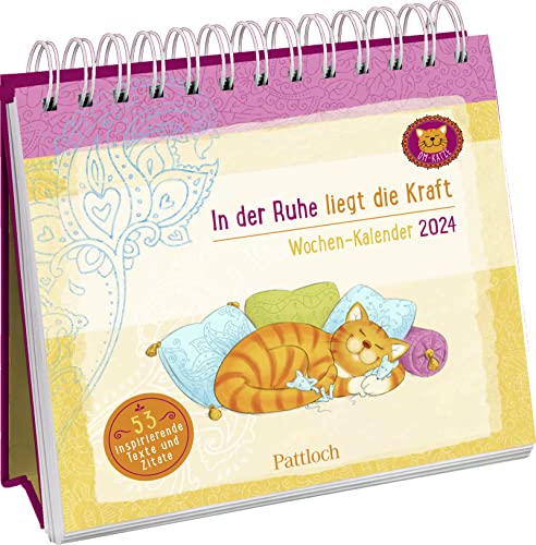 Wochenkalender 2024: Om-Katze: In der Ruhe liegt die Kraft: Aufstell-Kalender mit Wochenkalendarium, Tischkalender für Fans von Lisa Manneh von Pattloch