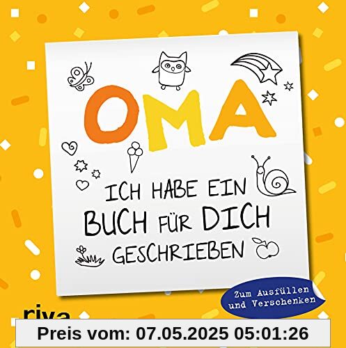 Oma, ich habe ein Buch für dich geschrieben – Version für Kinder: Zum Ausfüllen und Verschenken Oma, ich habe ein Buch für dich geschrieben – Version für Kinder: Zum Ausfüllen und Verschenken
