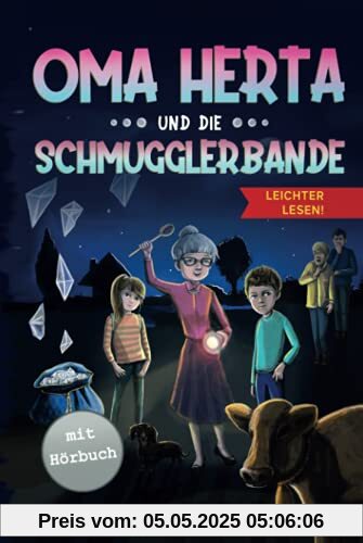 Oma Herta und die Schmugglerbande - Leichter Lesen: Ein spannender Krimi in Großdruck mit Silbengliederung