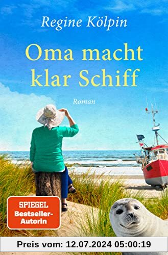 Oma macht klar Schiff: Roman (Omas für jede Lebenslage)