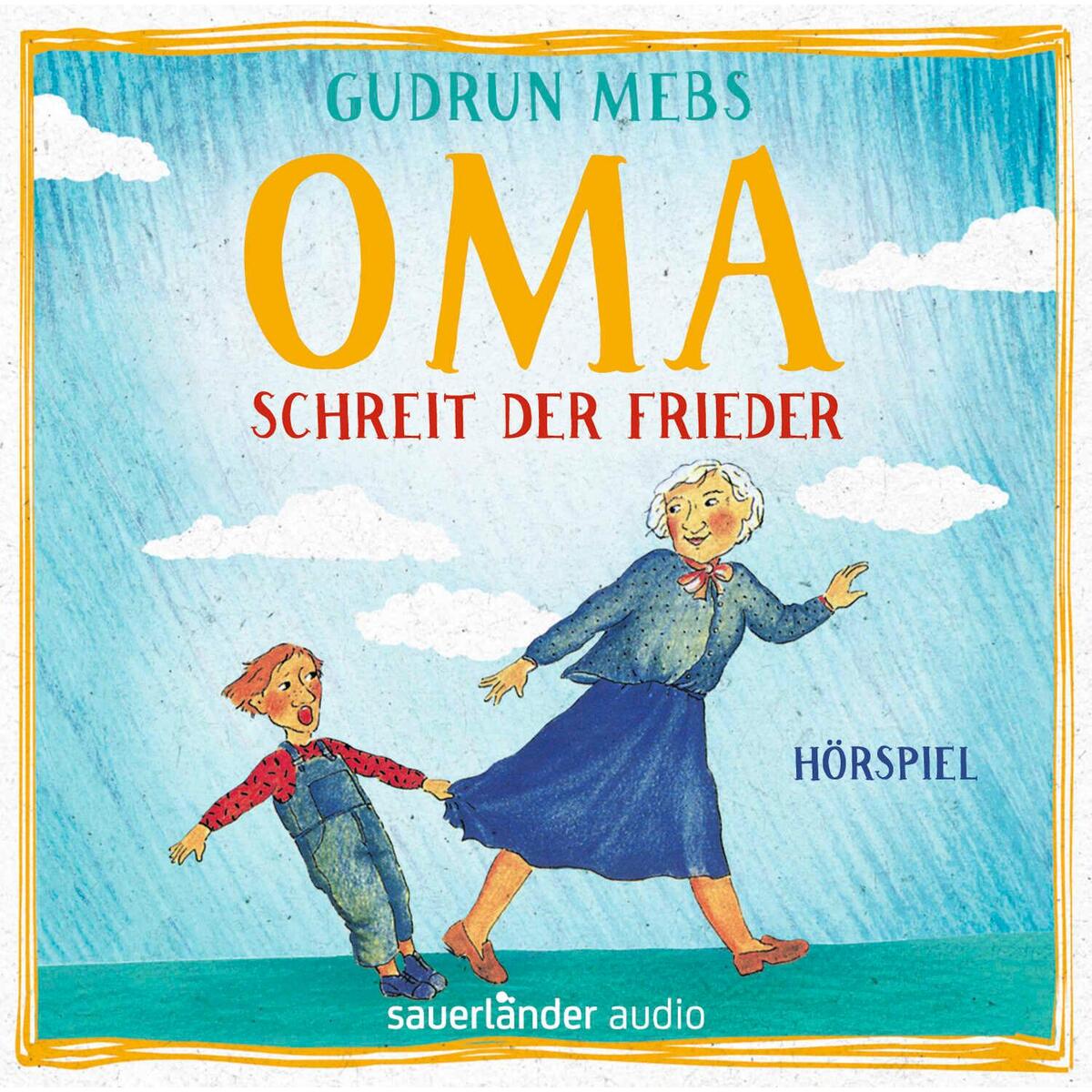 Oma! schreit der Frieder von Argon Sauerländer Audio