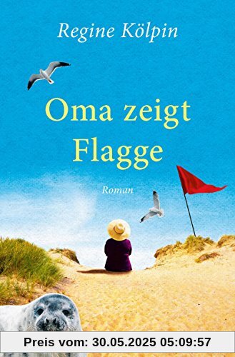 Oma zeigt Flagge: Roman