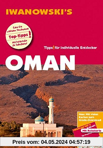 Oman - Reiseführer von Iwanowski: Individualreiseführer mit Extra-Reisekarte und Karten-Download (Reisehandbuch)