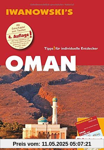 Oman - Reiseführer von Iwanowski: Individualreiseführer mit Extra-Reisekarte und Karten-Download (Reisehandbuch)