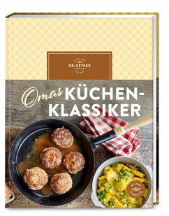 Omas Küchenklassiker von Dr. Oetker - ein Verlag der Edel Verlagsgruppe