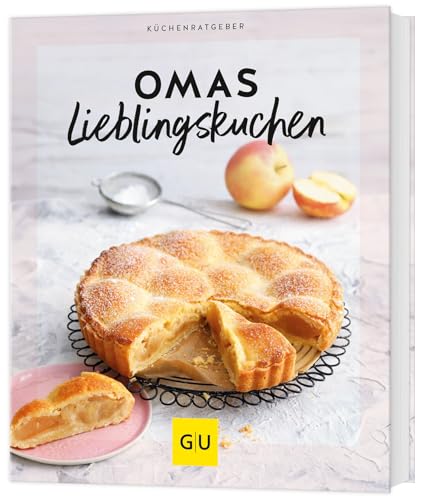 Omas Lieblingskuchen (GU Küchenratgeber) von GRÄFE UND UNZER Verlag GmbH