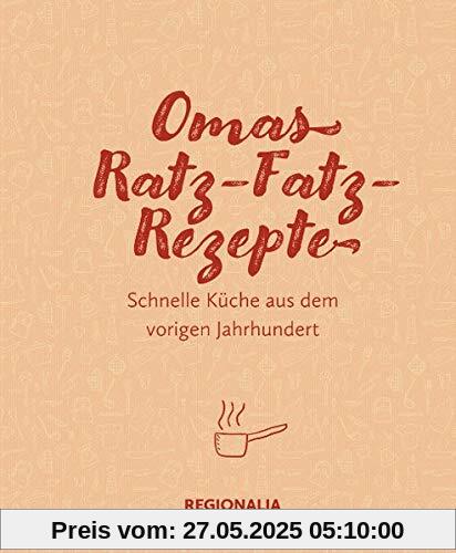 Omas Ratz-Fatz-Rezepte