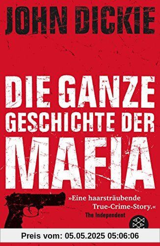 Omertà - Die ganze Geschichte der Mafia