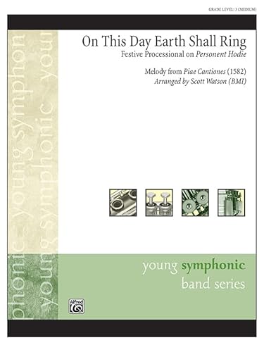 On This Day Earth Shall Ring: Festive Processional on Personent Hodie, Conductor Score & Parts (Young Symphonic) von Alfred Publishing