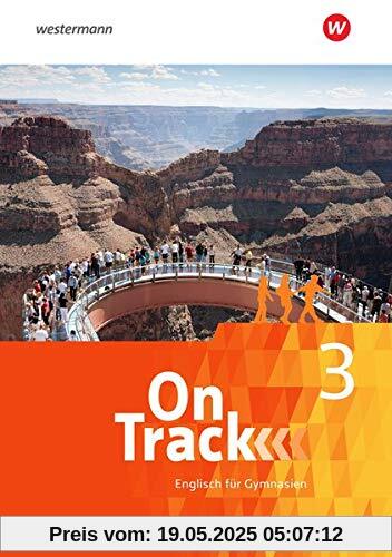 On Track / On Track - Englisch für Gymnasien: Englisch für Gymnasien / Schülerband 3