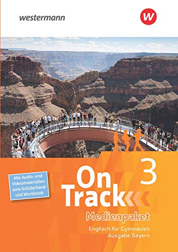 On Track - Englisch für Gymnasien - Ausgabe Bayern: Medienpaket 3 Alle Audio- und Filmmaterialien zum Schülerband und Workbook von Schöningh im Westermann