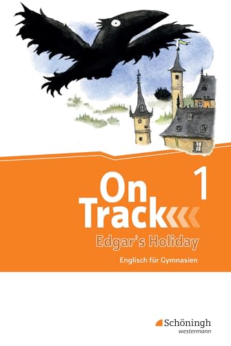 On Track. Englisch für Gymnasien. 5. Schuljahr. Ferienlektüre 1 - Edgar's Holiday: Mit Übungen