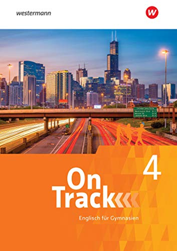 On Track - Englisch für Gymnasien: Schülerband 4