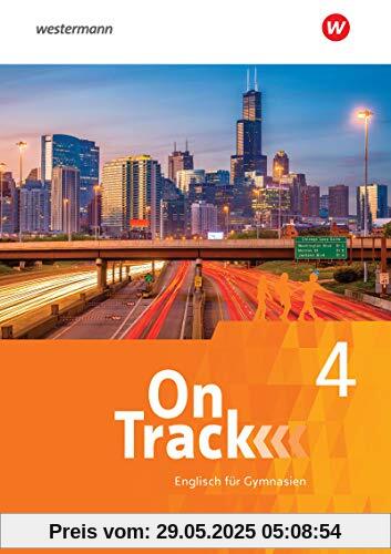 On Track - Englisch für Gymnasien: Schülerband 4 On Track - Englisch für Gymnasien: Schülerband 4