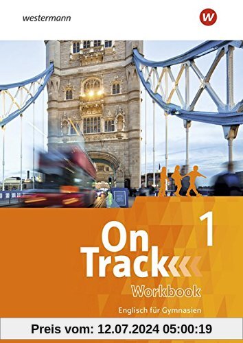 On Track - Englisch für Gymnasien: Workbook 1