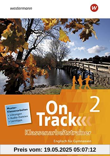 On Track: Klassenarbeitstrainer 2