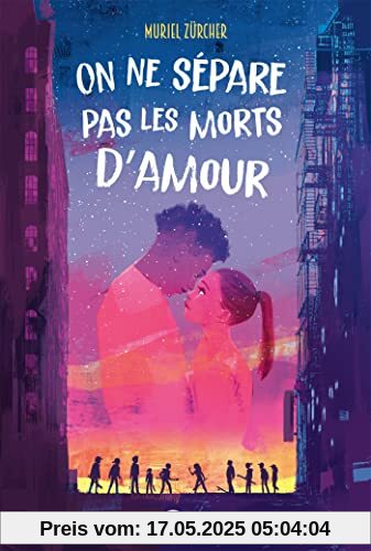On ne sépare pas les morts d'amour